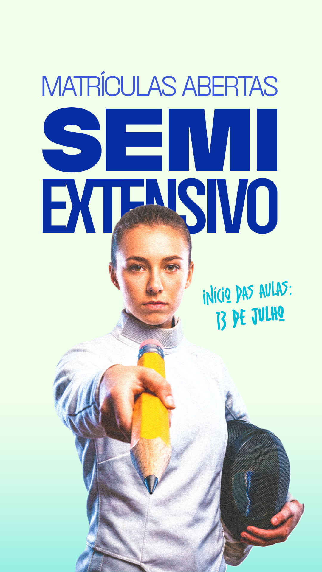 Matrículas Abertas Semi Extensivo
